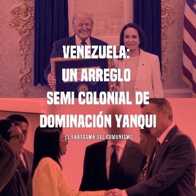 Venezuela: un arreglo semi colonial yanqui Venezuela: un arreglo semi colonial yanqui