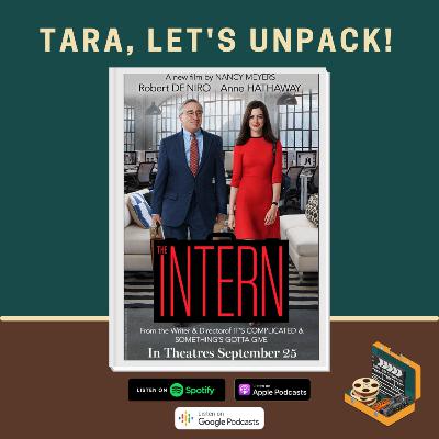 Episode 18: Unpacking The Intern with Kat and Alice