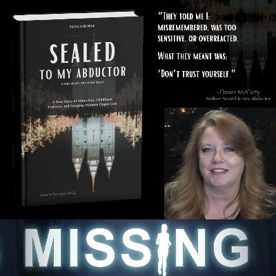 642 // Sealed to My Abductor w/ Dawn McCarty - Part 2 of 2 642 // Sealed to My Abductor w/ Dawn McCarty - Part 2 of 2