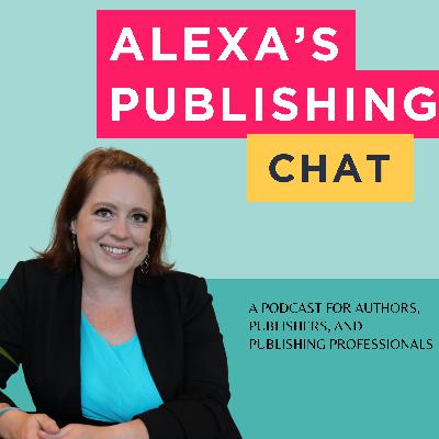 Still Standing: Lessons from 12 Years in Publishing Books with Alexa Bigwarfe {ep. 185}