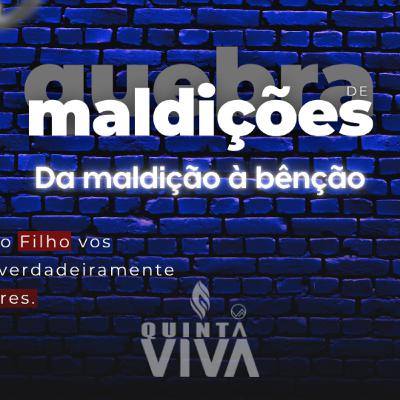 Da maldição à Bênção