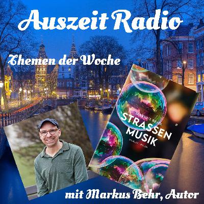 Folge 165: Über das Schreiben und das Lesen (mit Markus Behr, Autor) (29.03.2024)