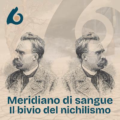 03. Il bivio del nichilismo 03. Il bivio del nichilismo