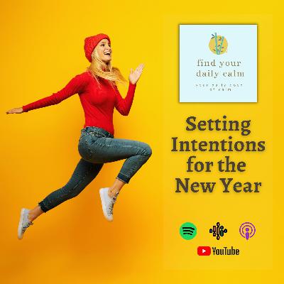 Setting Intentions for the New Year
