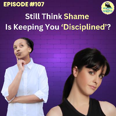 Shame Isn’t Helping You Heal — It’s Keeping You Stuck Shame Isn’t Helping You Heal — It’s Keeping You Stuck