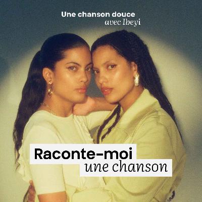 Ibeyi & Une chanson douce