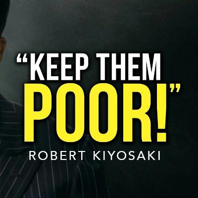 Motivational speech of Robert Kiyosaki that broke the Internet !!!