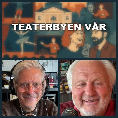 Teaterbyen vår: Tor Karseth