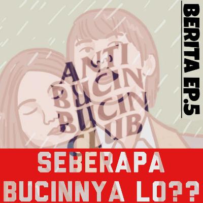 Seberapa BUCIN lo?!!