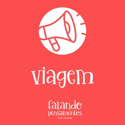 Viagem #7 Viagem #7