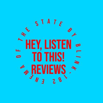 Enema Of The State by blink-182 Album Review Enema Of The State by blink-182 Album Review