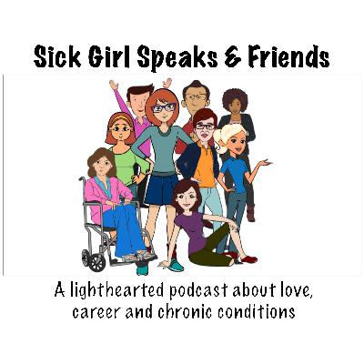 Sick Girl Speaks Pilot