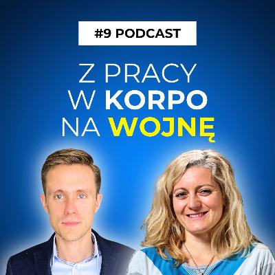 Z korpo na wojnę. Czy jestem w stanie poświęcić swoje życie? Jagoda Pasko | Sztuka Równowagi Z korpo na wojnę. Czy jestem w stanie poświęcić swoje życie? Jagoda Pasko | Sztuka Równowagi