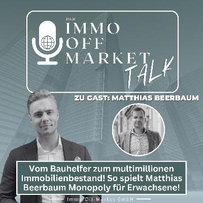 🏠📈 Vom Bauhelfer zum multimillionen Immobilienbestand! So spielt Matthias Beerbaum Monopoly für Erwachsene!
