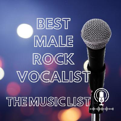 Best Male Rock Vocalists