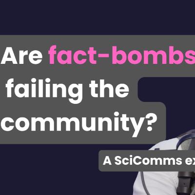 Is fact-bombing doing more harm than good? SciComms with Dr Tom Carruthers | Ascend Your Story