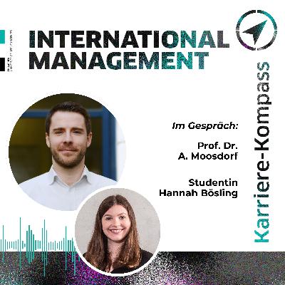 #8 International Management: Wirtschaft global denken