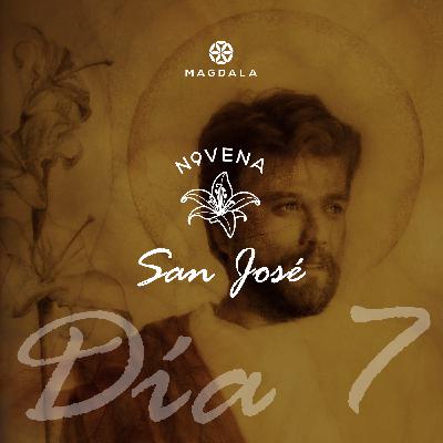 🙏🏻 Día 7 - La obediencia de San José  | Novena a san José | Magdala