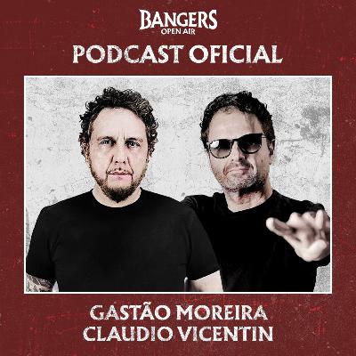 Gastão Moreira e Claudio Vicentin - Bangers Open Air - 3ª temporada
