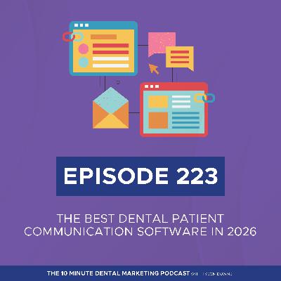 Best Dental Patient Communication Software for 2026: What Dentists Need to Know Before Choosing a Platform