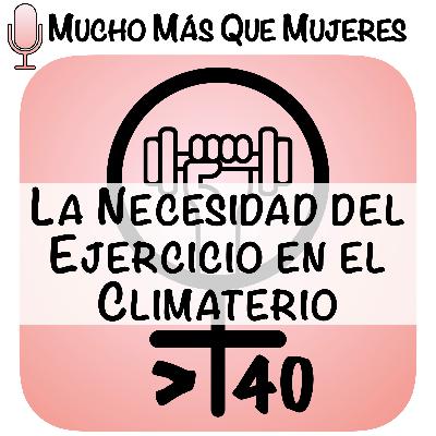 5. La necesidad del ejercicio en el climaterio