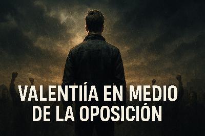 E992 Hechos 4:1-12 | El Nombre de Jesús: Valentía en Medio de la Oposición