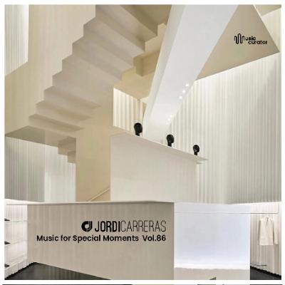 JORDI CARRERAS - Music For Special Moments | Vol.86