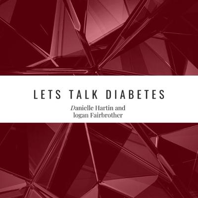 Let’s Talk T1D with Danielle Hartin | Trailer