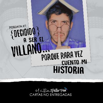 #1 Carta no entregada de un Villano