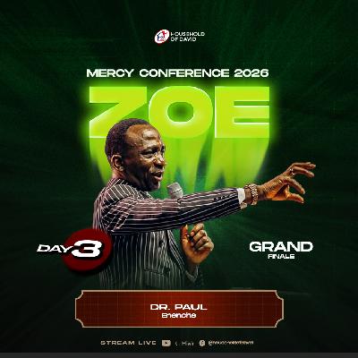 Mercy Conference 2026: ZOE | Day 3 | Grand Finale | 1st Feb 2026