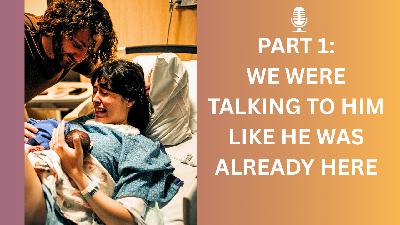 Part 1: Life Was Suppose To Stop Because My World Had Stopped | A Mother's Stillbirth Story