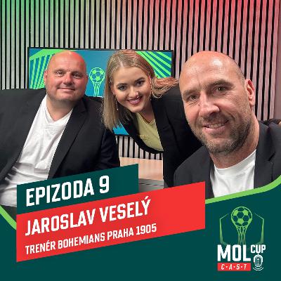 Jaroslav Veselý - Trenér Bohemians Praha 1905 I MOL Cup CAST #EP9