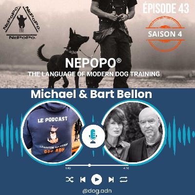#42 Michael & Bart Bellon, la méthode NEPOPO