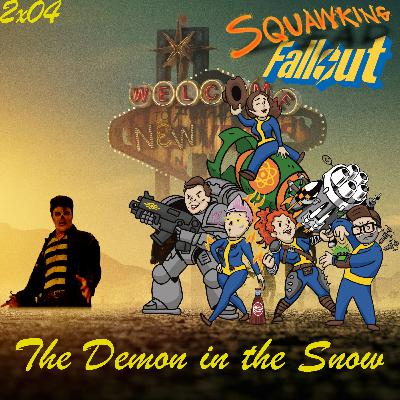FALLOUT |2x04 "The Demon in the Snow"