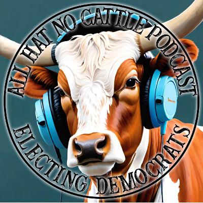 All Hat No Cattle Podcast Espisode 5 All Hat No Cattle Podcast Espisode 5