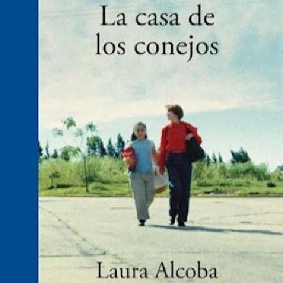 "La casa de los conejos", de Laura Alcoba (fragmento)