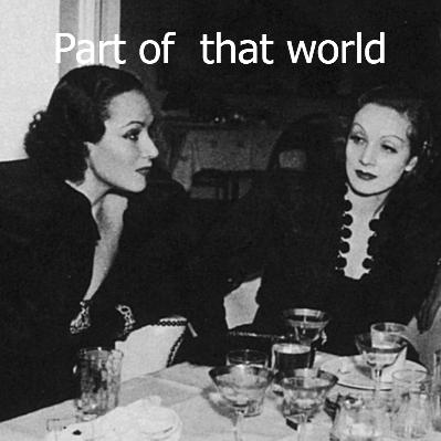 Part of that world