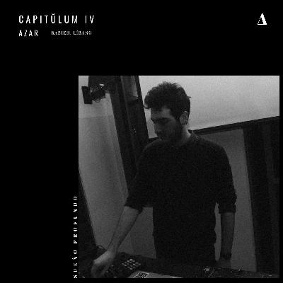 Capitŭlum IV: Azar