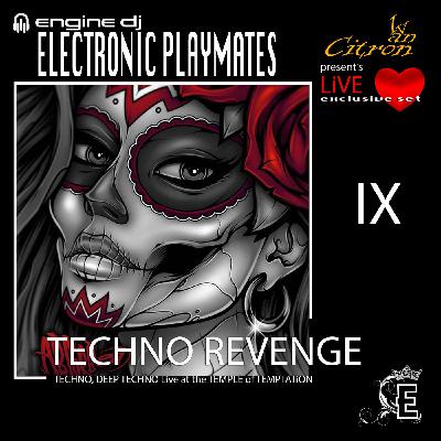 Ivan Citron – "TECHNO REVENGE IX" - LiVE Session - 10.11.2025 Ivan Citron – "TECHNO REVENGE IX" - LiVE Session - 10.11.2025