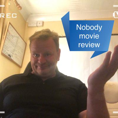 Movie review off NOBODY.