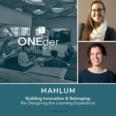 Building Innovation & Belonging: ReDesigning the Learning Experience Building Innovation & Belonging: ReDesigning the Learning Experience