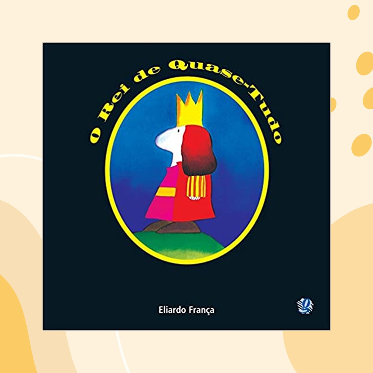 #14 O Rei de Quase-Tudo - Histórias do Mundo