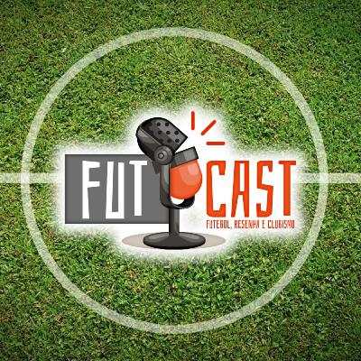 FutCAST #Ep01 FutCAST #Ep01
