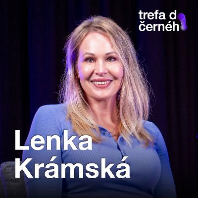 Lenka Krámská: Abychom byli se sebou šťastní, je důležité umět se zastavit a vnímat se