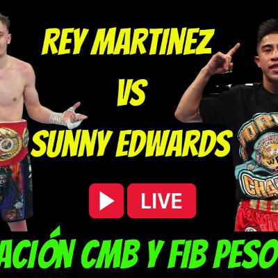 JULIO CESAR MARTINEZ vs SUNNY EDWARDS UNA UNIFICACIÓN CON PASADO FAMILIAR