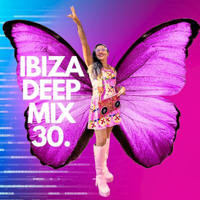 Ibiza Deep MIX 30 #MelodicTechno #ProgressiveHouse