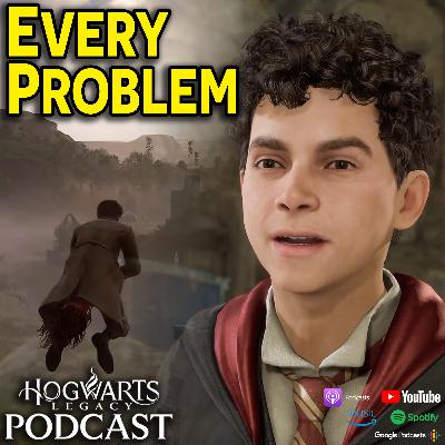 EVERY PROBLEM With Hogwarts Legacy