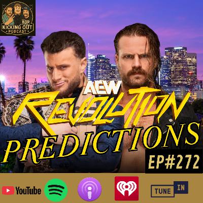 S6 Ep272: AEW Revolution 2026 Predictions