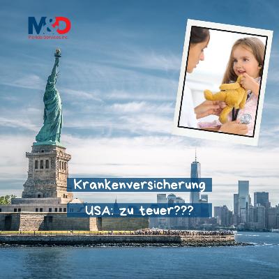Krankenversicherung USA – teurer als in Europa?