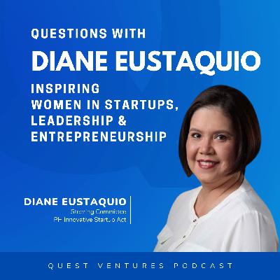 S4E03: Questions With PH Innovative Startup Act Diane Eustaquio S4E03: Questions With PH Innovative Startup Act Diane Eustaquio